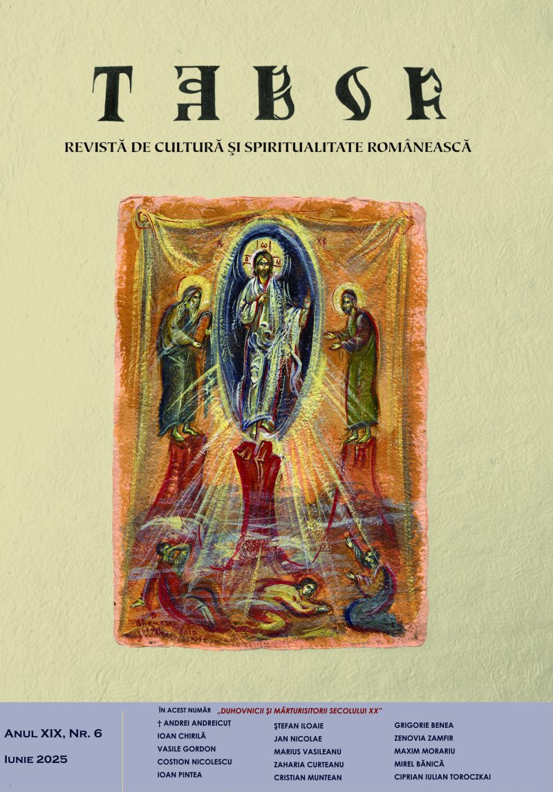 6/ anul XIX/ Iunie 2025 – Duhovnicii și mărturisitorii secolului XX